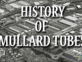 History Of MullardTubes.